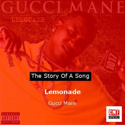 lemonade Gucci mane meaning